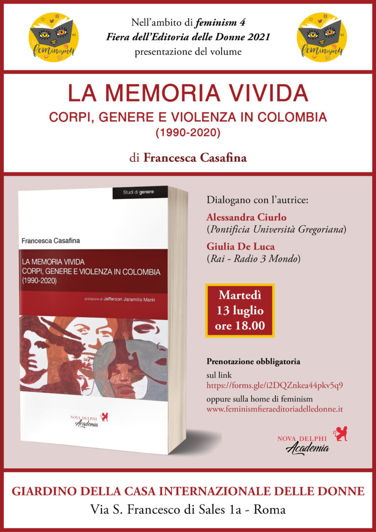 FEMINISM 2021: “La memoria vivida. Corpi, genere e violenza in Colombia (1990-2020)”