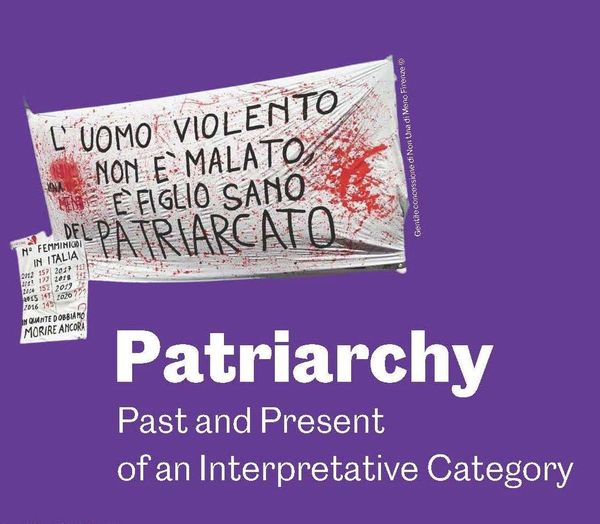 PATRIARCATO / Passato e presente di una categoria interpretativa – 27 settembre